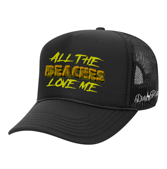 All The Beaches Love Me Trucker Hat - Black