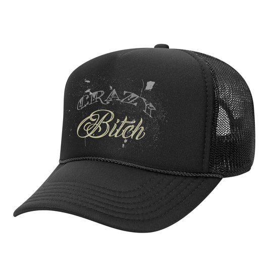 Crazy Bitch Trucker Hat