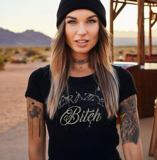 Women's Crazy Bitch Tee