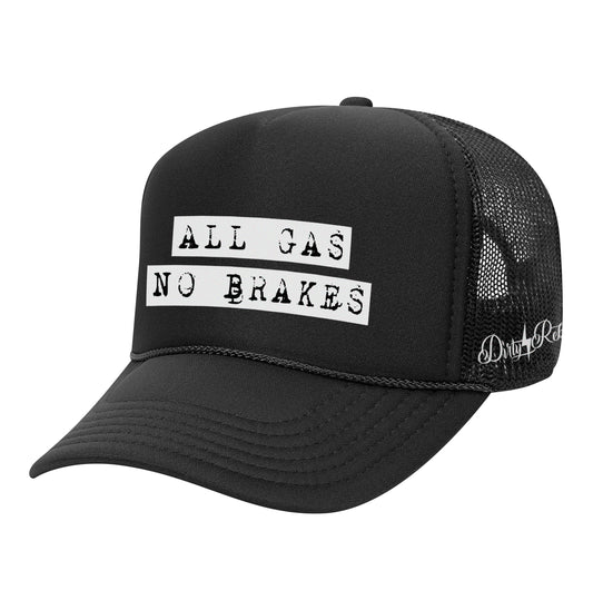 All Gas No Brakes Trucker Hat - Black